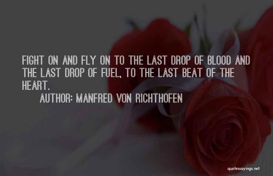 Manfred Von Richthofen Quotes 1090051