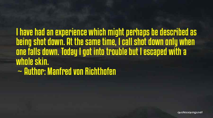 Manfred Von Richthofen Quotes 1371710