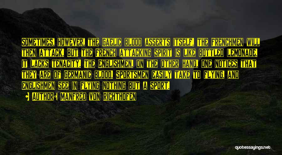 Manfred Von Richthofen Quotes 205894