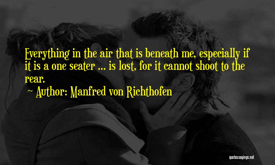 Manfred Von Richthofen Quotes 2104718