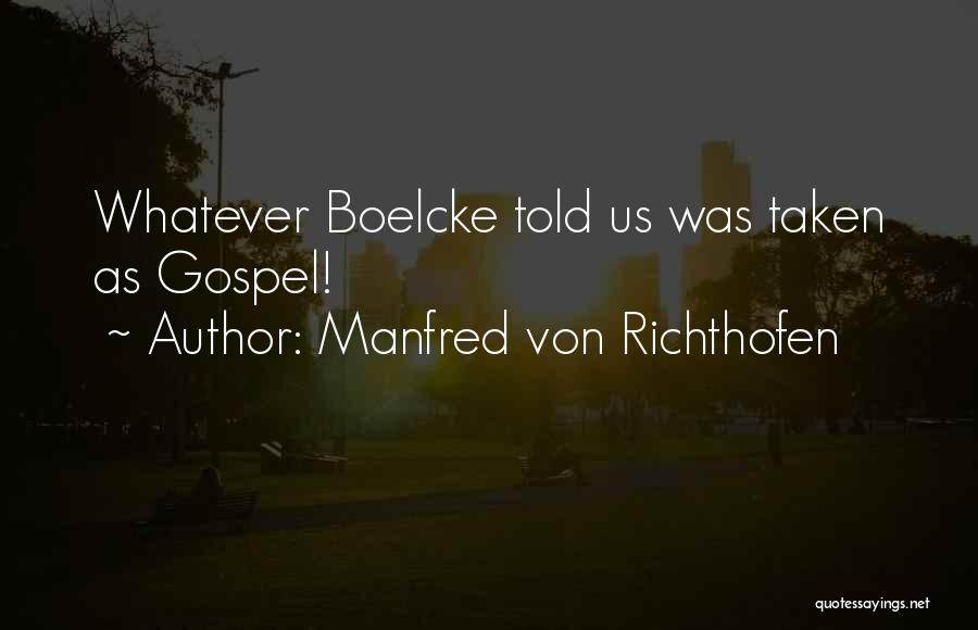 Manfred Von Richthofen Quotes 591667