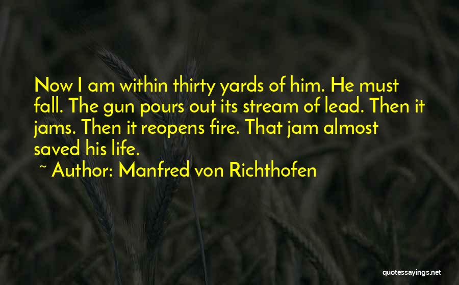 Manfred Von Richthofen Quotes 603626