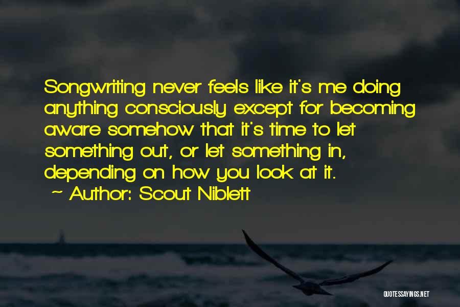 Manfredi Jewelers Quotes By Scout Niblett