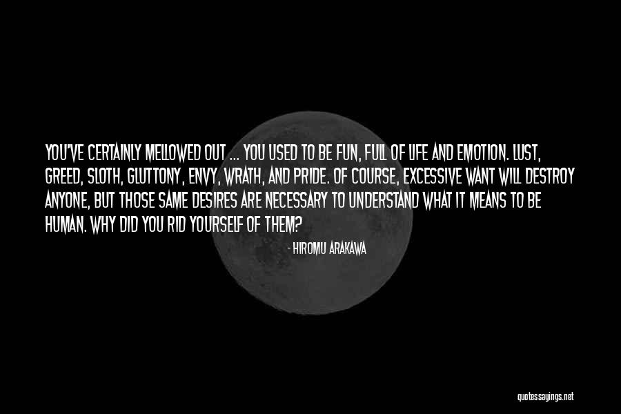 Manga Life Quotes By Hiromu Arakawa Manga Life Quotes By Hiromu Arakawa