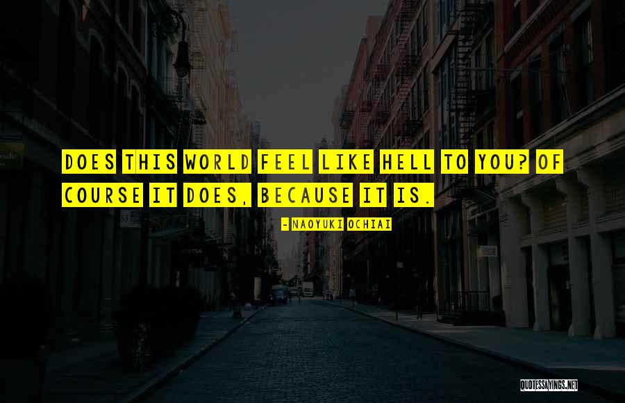 Manga Life Quotes By Naoyuki Ochiai Manga Life Quotes By Naoyuki Ochiai