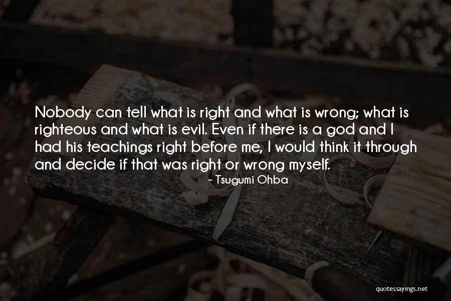 Manga Life Quotes By Tsugumi Ohba Manga Life Quotes By Tsugumi Ohba