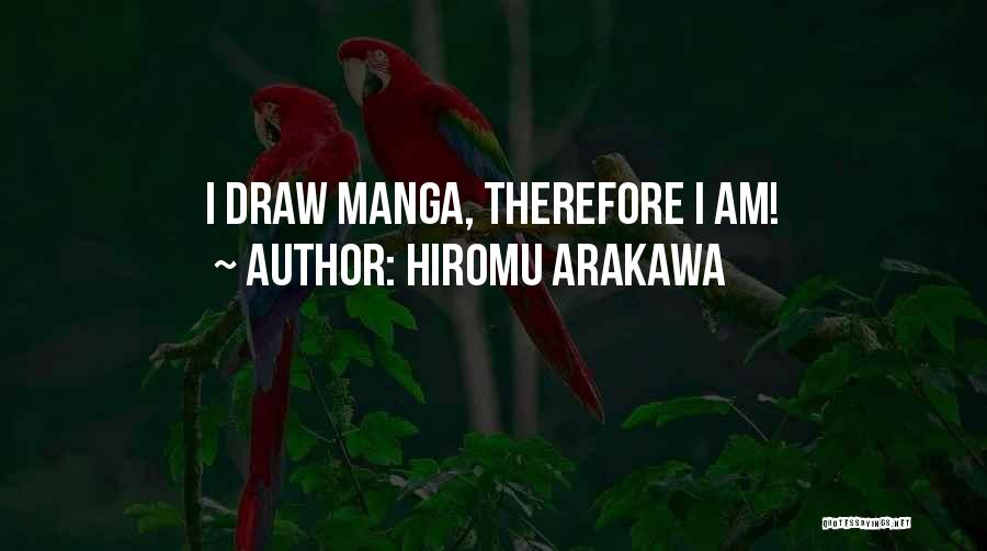 Manga Quotes By Hiromu Arakawa