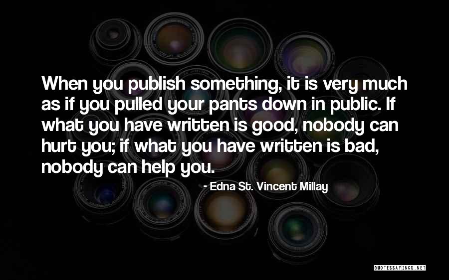 Mangabeira Salvagor Quotes By Edna St. Vincent Millay Mangabeira Salvagor Quotes By Edna St. Vincent Millay