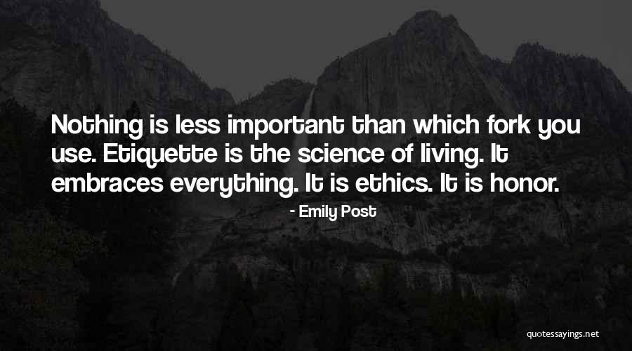 Mangahis Kahulugan Quotes By Emily Post Mangahis Kahulugan Quotes By Emily Post