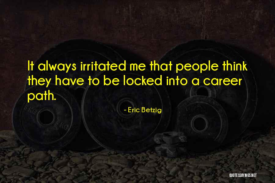 Mangalyaan Success Quotes By Eric Betzig Mangalyaan Success Quotes By Eric Betzig