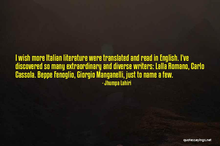 Manganelli Quotes By Jhumpa Lahiri Manganelli Quotes By Jhumpa Lahiri
