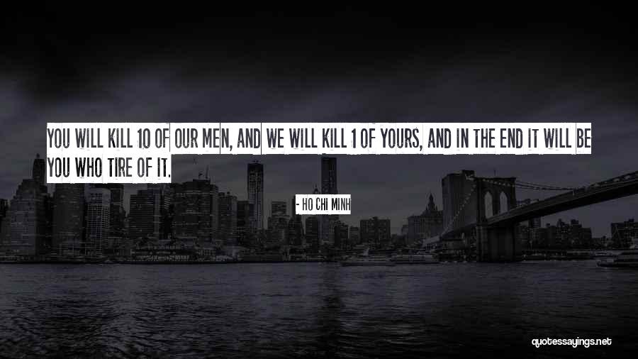 Mangelsen Photography Quotes By Ho Chi Minh Mangelsen Photography Quotes By Ho Chi Minh