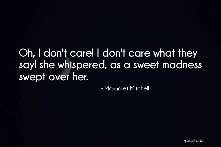 Mangen And Associates Quotes By Margaret Mitchell Mangen And Associates Quotes By Margaret Mitchell