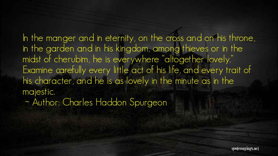 Manger Quotes By Charles Haddon Spurgeon