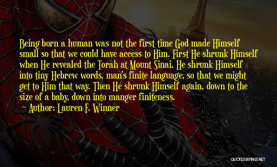 Manger Quotes By Lauren F. Winner