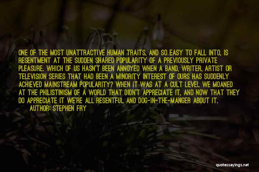 Manger Quotes By Stephen Fry