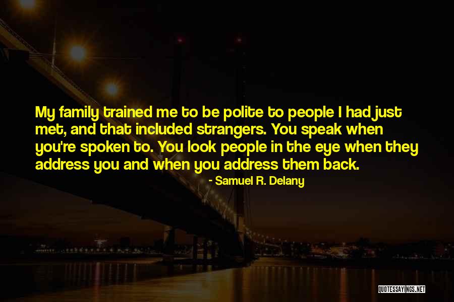 Mangethe Quotes By Samuel R. Delany Mangethe Quotes By Samuel R. Delany