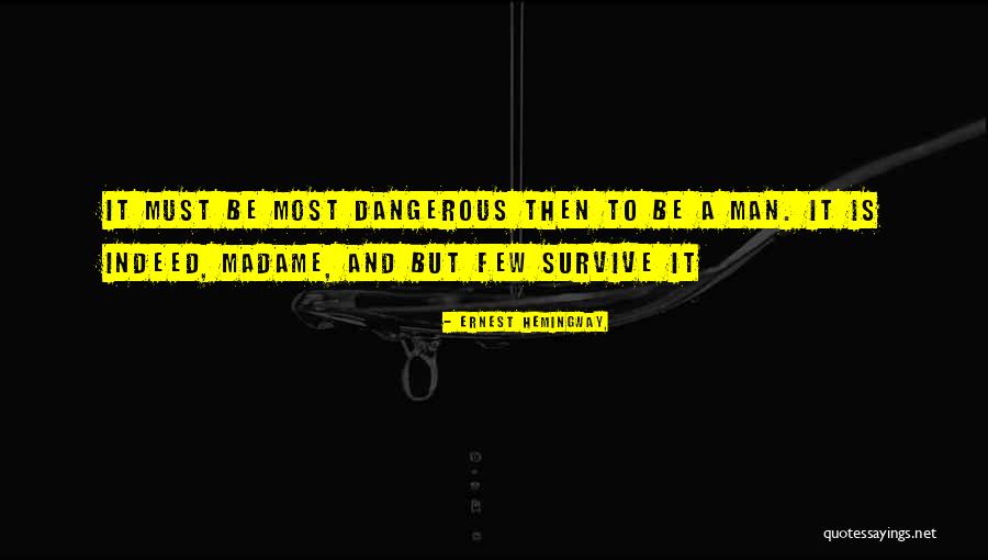 Mangharams Quotes By Ernest Hemingway, Mangharams Quotes By Ernest Hemingway,