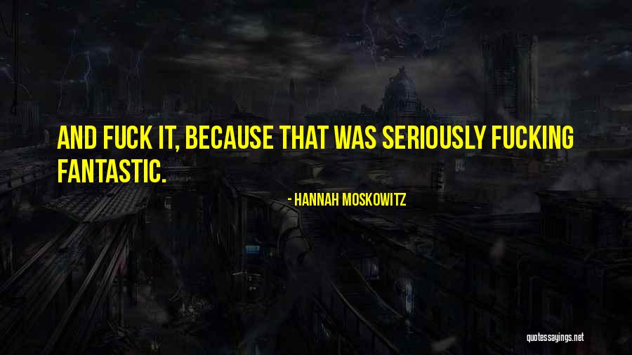 Mangharams Quotes By Hannah Moskowitz Mangharams Quotes By Hannah Moskowitz