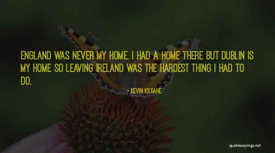 Manghit Quotes By Kevin Kilbane Manghit Quotes By Kevin Kilbane