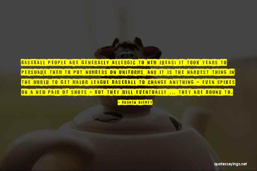 Mangiagalli Tin Quotes By Branch Rickey Mangiagalli Tin Quotes By Branch Rickey