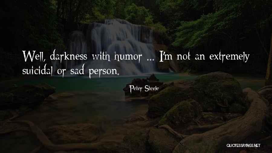 Mangiamos Quotes By Peter Steele