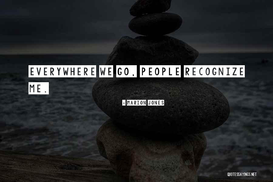 Mangiapane Grotto Quotes By Marion Jones Mangiapane Grotto Quotes By Marion Jones