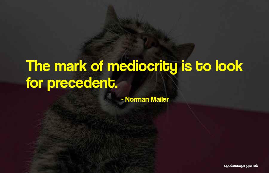 Mangled Synonym Quotes By Norman Mailer Mangled Synonym Quotes By Norman Mailer