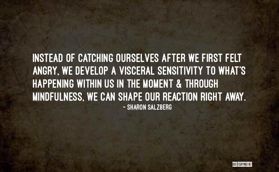 Mangled Synonym Quotes By Sharon Salzberg Mangled Synonym Quotes By Sharon Salzberg