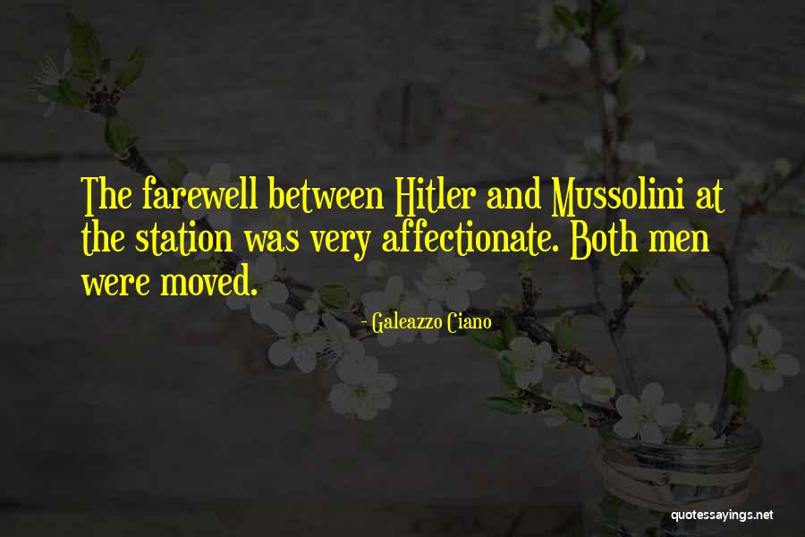 Mangosing Law Quotes By Galeazzo Ciano Mangosing Law Quotes By Galeazzo Ciano