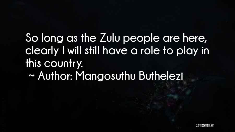 Mangosuthu Buthelezi Quotes 1395114
