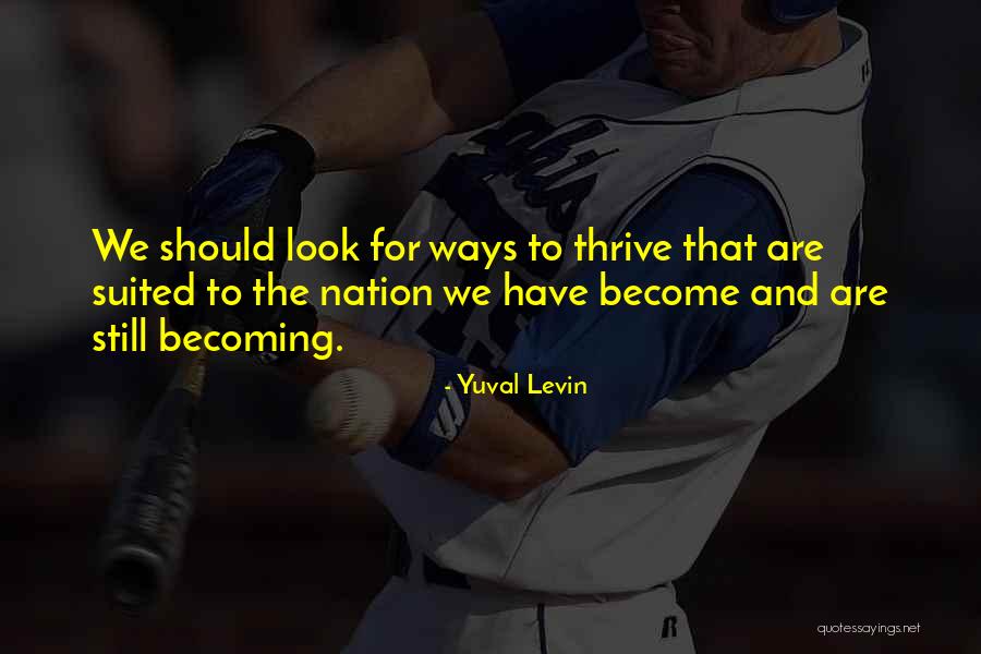 Mangrove Conservation Quotes By Yuval Levin