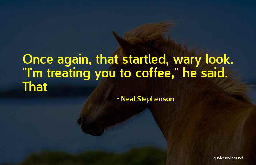 Mangueira Leroy Quotes By Neal Stephenson Mangueira Leroy Quotes By Neal Stephenson