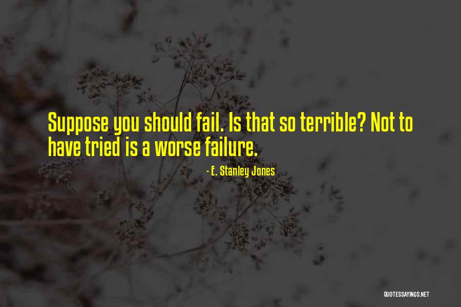 Mangueiras Quotes By E. Stanley Jones Mangueiras Quotes By E. Stanley Jones