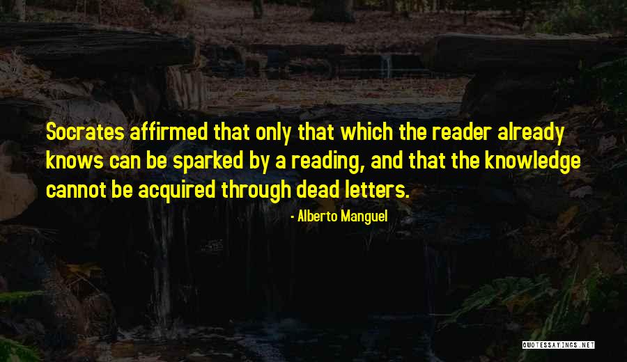 Manguel Alberto Quotes By Alberto Manguel Manguel Alberto Quotes By Alberto Manguel