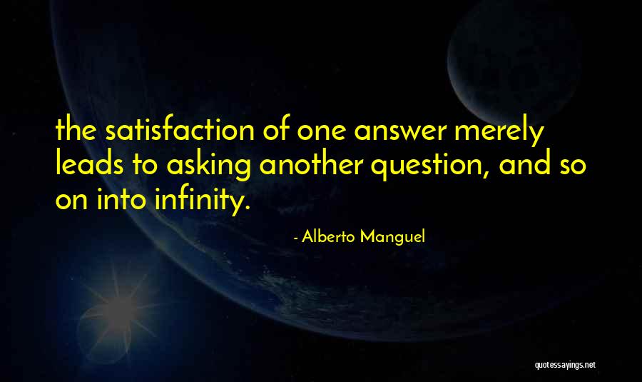 Manguel Alberto Quotes By Alberto Manguel Manguel Alberto Quotes By Alberto Manguel