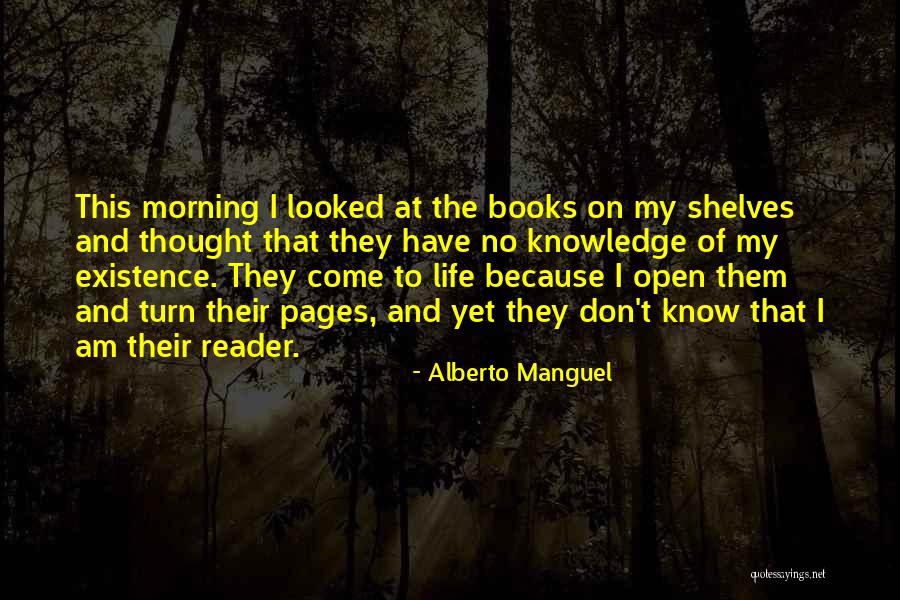 Manguel Alberto Quotes By Alberto Manguel Manguel Alberto Quotes By Alberto Manguel