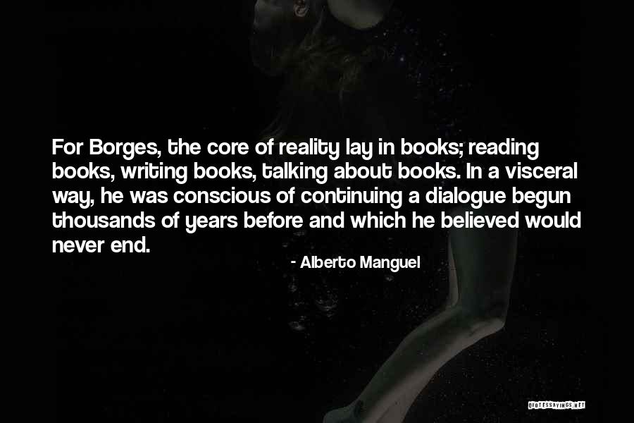 Manguel Alberto Quotes By Alberto Manguel Manguel Alberto Quotes By Alberto Manguel