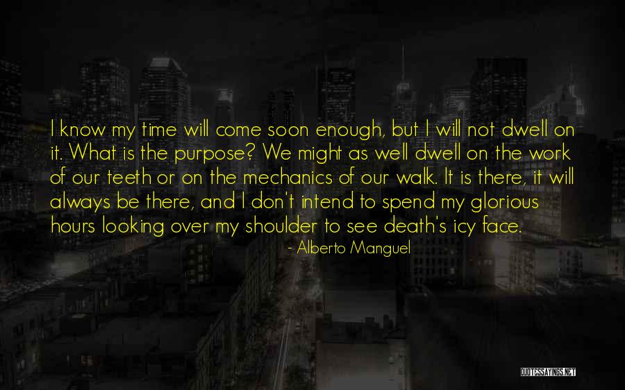 Manguel Alberto Quotes By Alberto Manguel Manguel Alberto Quotes By Alberto Manguel