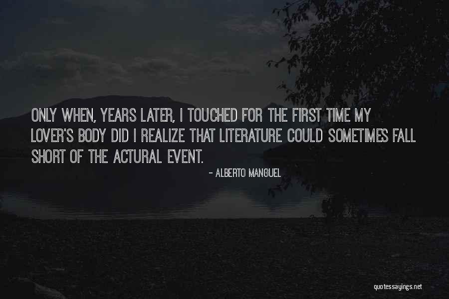 Manguel Alberto Quotes By Alberto Manguel Manguel Alberto Quotes By Alberto Manguel