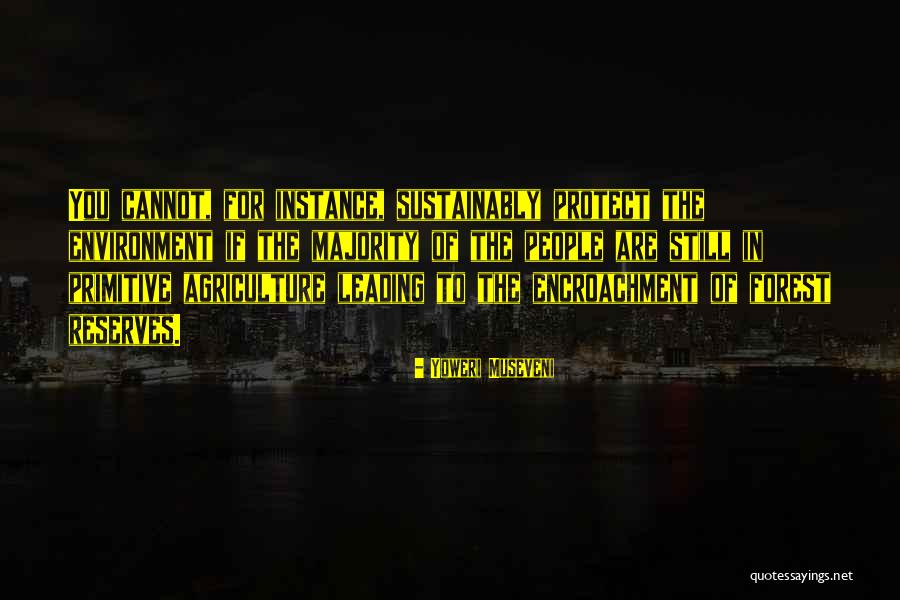 Manguin Poires Quotes By Yoweri Museveni Manguin Poires Quotes By Yoweri Museveni