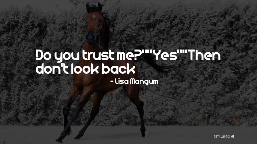 Mangum Quotes By Lisa Mangum