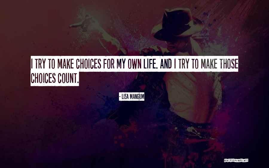 Mangum Quotes By Lisa Mangum Mangum Quotes By Lisa Mangum