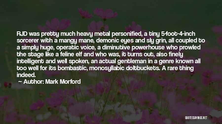 Mangy Quotes By Mark Morford