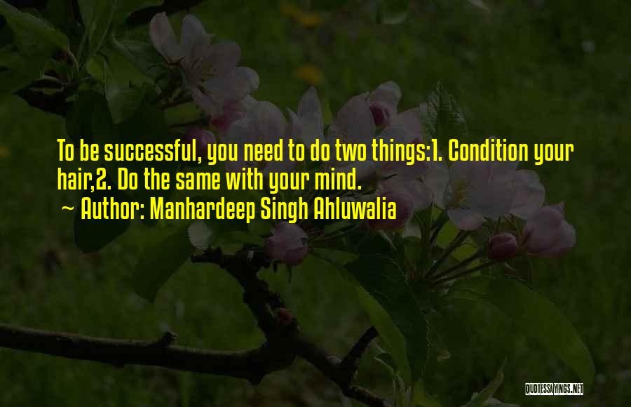 Manhardeep Singh Ahluwalia Quotes 435824