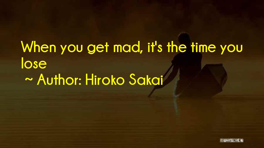 Manhart Quotes By Hiroko Sakai