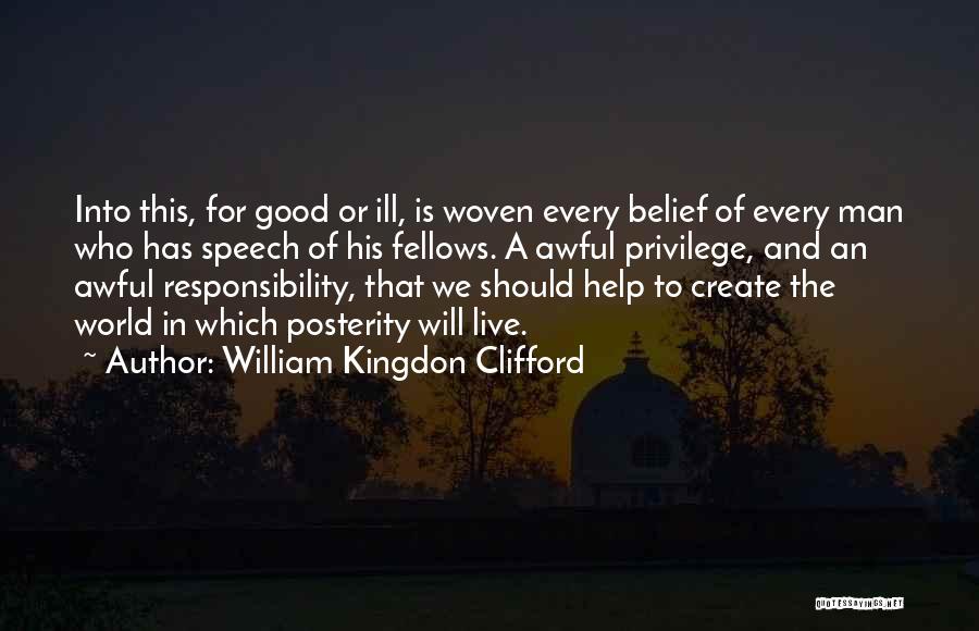 Manhart Quotes By William Kingdon Clifford