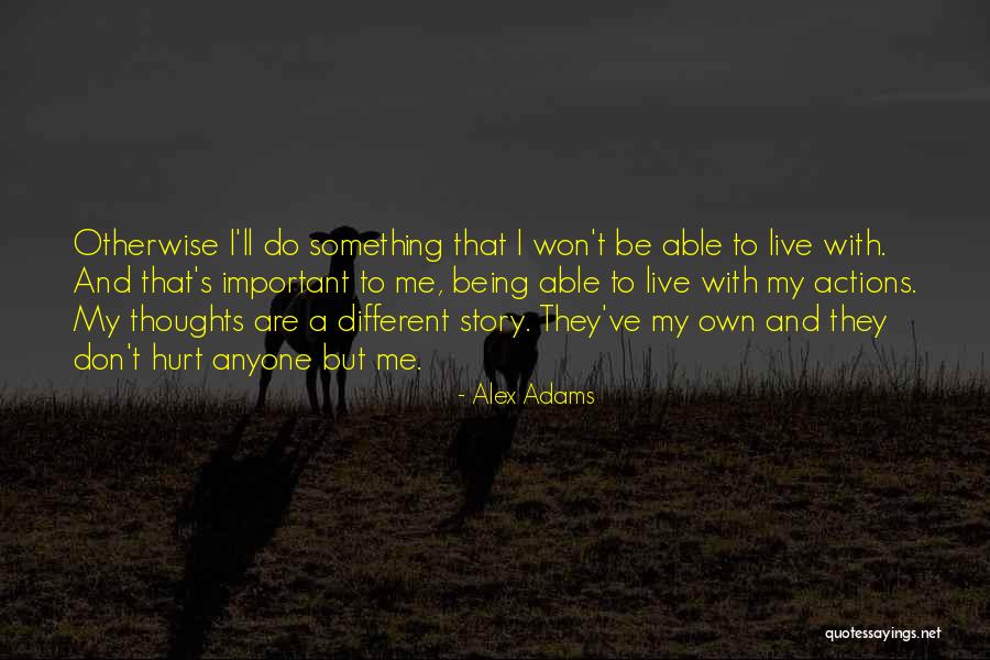 Manhire Opticians Quotes By Alex Adams Manhire Opticians Quotes By Alex Adams