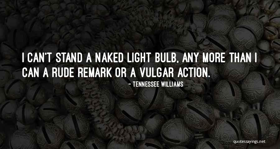 Manhunt Starkweather Quotes By Tennessee Williams Manhunt Starkweather Quotes By Tennessee Williams