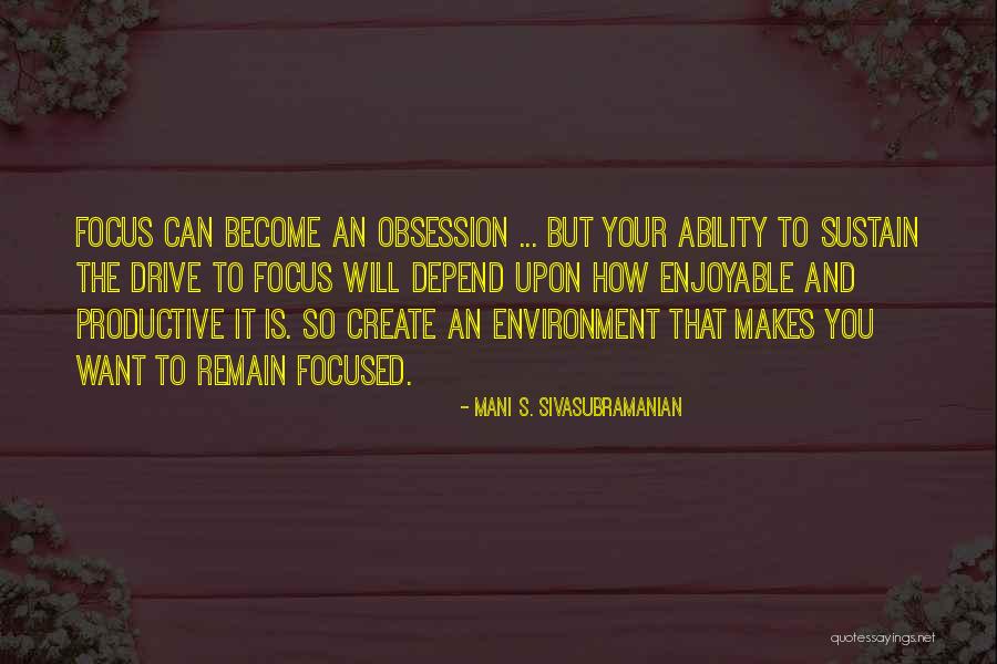 Mani S. Sivasubramanian Quotes 1683419 Mani S. Sivasubramanian Quotes 1683419